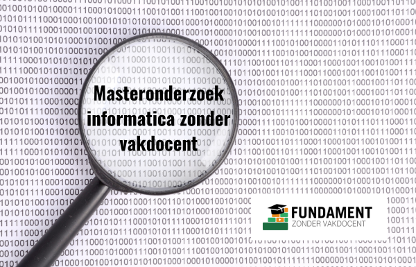 vervolg Masteronderzoek informatica zonder vakdocent
